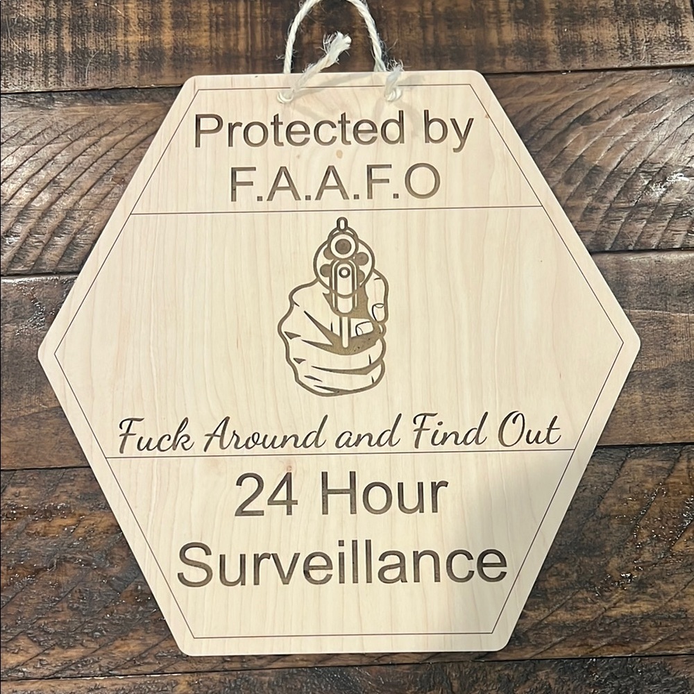 Wooden Surveillance Sign - Natural